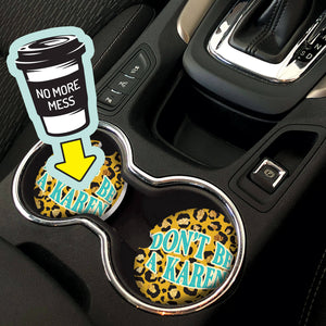 Car Coaster Don't Be a Karen